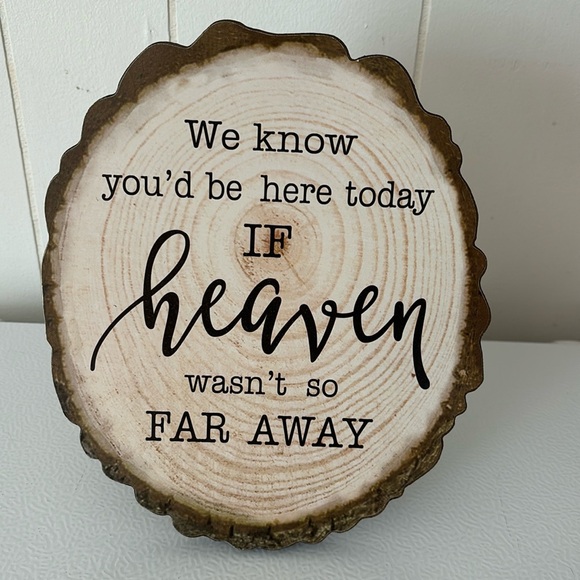 Other - Heaven Wood Sign